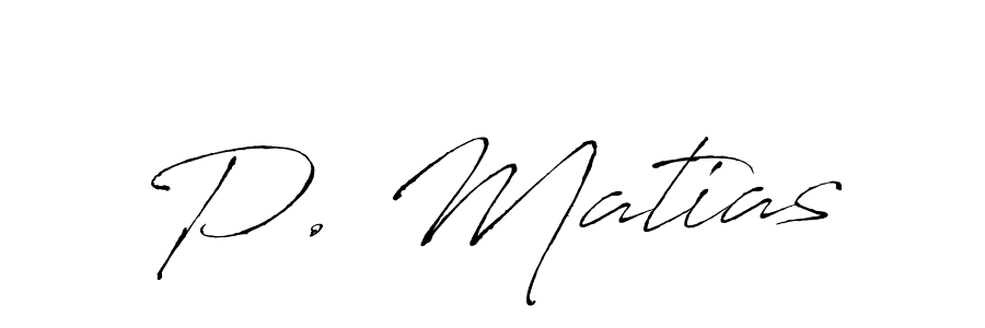 Use a signature maker to create a handwritten signature online. With this signature software, you can design (Antro_Vectra) your own signature for name P. Matias. P. Matias signature style 6 images and pictures png