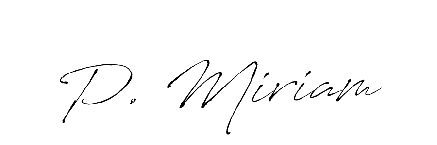 Best and Professional Signature Style for P. Miriam. Antro_Vectra Best Signature Style Collection. P. Miriam signature style 6 images and pictures png
