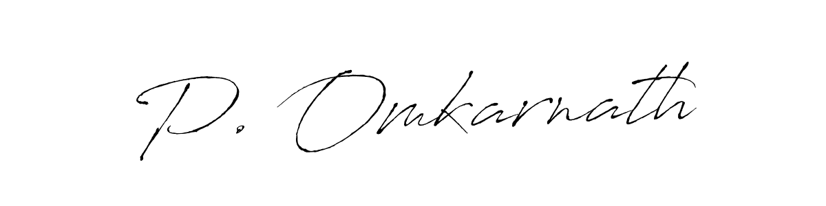 Make a beautiful signature design for name P. Omkarnath. With this signature (Antro_Vectra) style, you can create a handwritten signature for free. P. Omkarnath signature style 6 images and pictures png