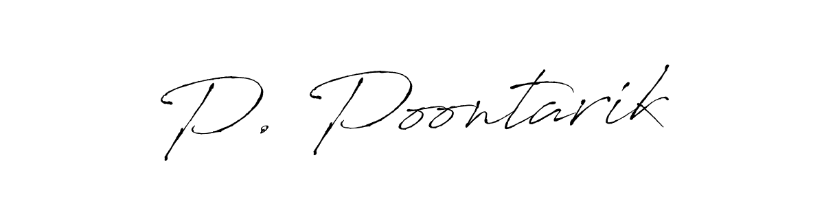 if you are searching for the best signature style for your name P. Poontarik. so please give up your signature search. here we have designed multiple signature styles  using Antro_Vectra. P. Poontarik signature style 6 images and pictures png