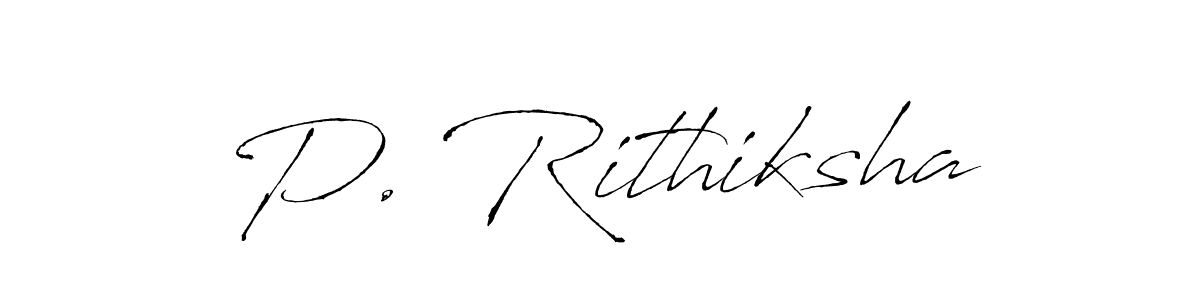 It looks lik you need a new signature style for name P. Rithiksha. Design unique handwritten (Antro_Vectra) signature with our free signature maker in just a few clicks. P. Rithiksha signature style 6 images and pictures png