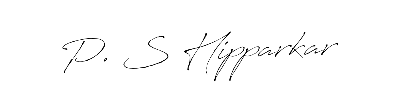 It looks lik you need a new signature style for name P. S Hipparkar. Design unique handwritten (Antro_Vectra) signature with our free signature maker in just a few clicks. P. S Hipparkar signature style 6 images and pictures png