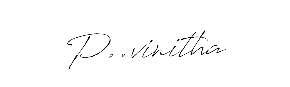 How to make P..vinitha name signature. Use Antro_Vectra style for creating short signs online. This is the latest handwritten sign. P..vinitha signature style 6 images and pictures png