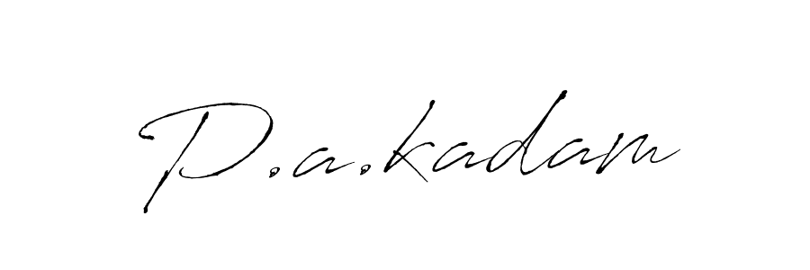 Create a beautiful signature design for name P.a.kadam. With this signature (Antro_Vectra) fonts, you can make a handwritten signature for free. P.a.kadam signature style 6 images and pictures png