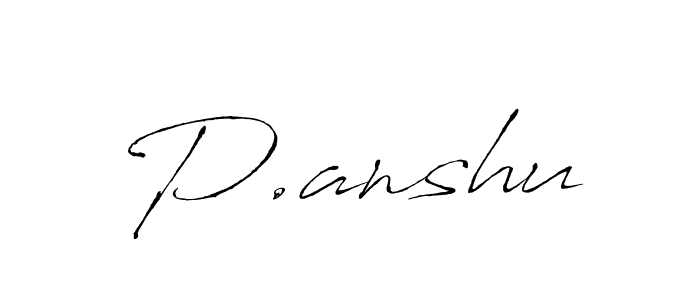 How to make P.anshu signature? Antro_Vectra is a professional autograph style. Create handwritten signature for P.anshu name. P.anshu signature style 6 images and pictures png