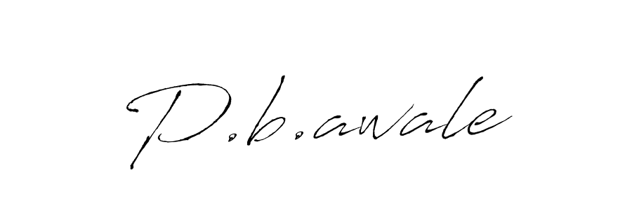 P.b.awale stylish signature style. Best Handwritten Sign (Antro_Vectra) for my name. Handwritten Signature Collection Ideas for my name P.b.awale. P.b.awale signature style 6 images and pictures png