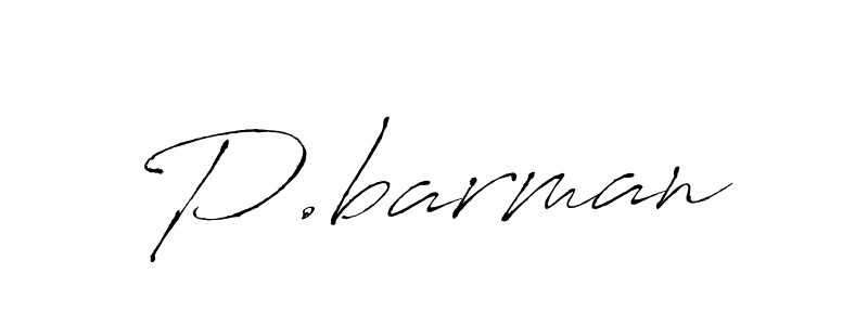 Also we have P.barman name is the best signature style. Create professional handwritten signature collection using Antro_Vectra autograph style. P.barman signature style 6 images and pictures png