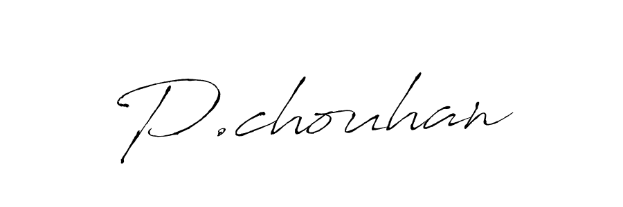 How to make P.chouhan signature? Antro_Vectra is a professional autograph style. Create handwritten signature for P.chouhan name. P.chouhan signature style 6 images and pictures png
