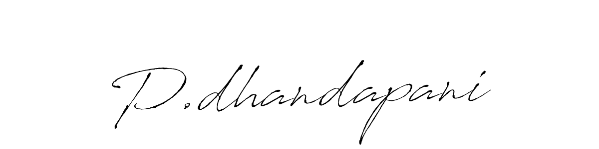 Make a beautiful signature design for name P.dhandapani. With this signature (Antro_Vectra) style, you can create a handwritten signature for free. P.dhandapani signature style 6 images and pictures png