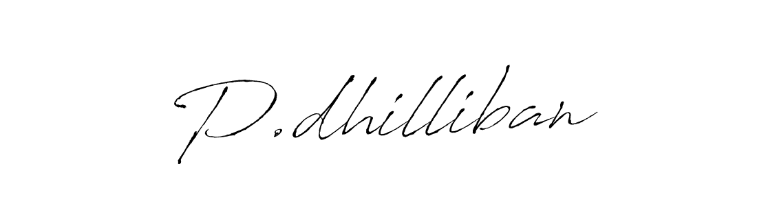 Also we have P.dhilliban name is the best signature style. Create professional handwritten signature collection using Antro_Vectra autograph style. P.dhilliban signature style 6 images and pictures png