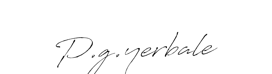 Also we have P.g.yerbale name is the best signature style. Create professional handwritten signature collection using Antro_Vectra autograph style. P.g.yerbale signature style 6 images and pictures png