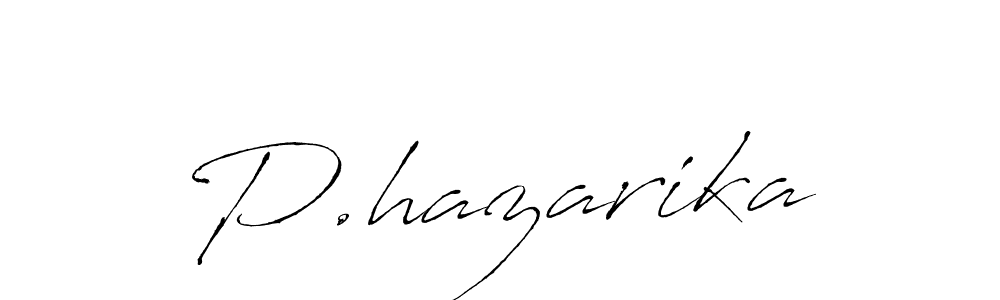 How to make P.hazarika name signature. Use Antro_Vectra style for creating short signs online. This is the latest handwritten sign. P.hazarika signature style 6 images and pictures png