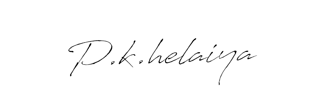 How to make P.k.helaiya signature? Antro_Vectra is a professional autograph style. Create handwritten signature for P.k.helaiya name. P.k.helaiya signature style 6 images and pictures png