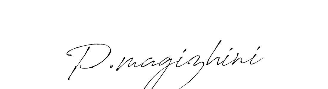 Create a beautiful signature design for name P.magizhini. With this signature (Antro_Vectra) fonts, you can make a handwritten signature for free. P.magizhini signature style 6 images and pictures png