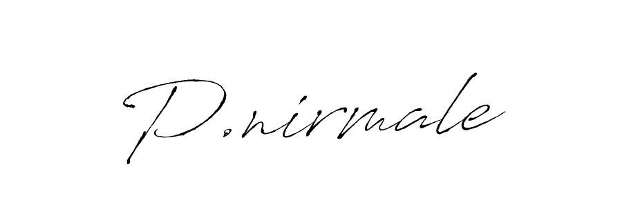 How to make P.nirmale name signature. Use Antro_Vectra style for creating short signs online. This is the latest handwritten sign. P.nirmale signature style 6 images and pictures png