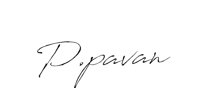 The best way (Antro_Vectra) to make a short signature is to pick only two or three words in your name. The name P.pavan include a total of six letters. For converting this name. P.pavan signature style 6 images and pictures png