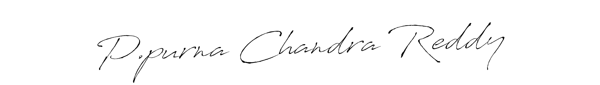 Make a beautiful signature design for name P.purna Chandra Reddy. With this signature (Antro_Vectra) style, you can create a handwritten signature for free. P.purna Chandra Reddy signature style 6 images and pictures png