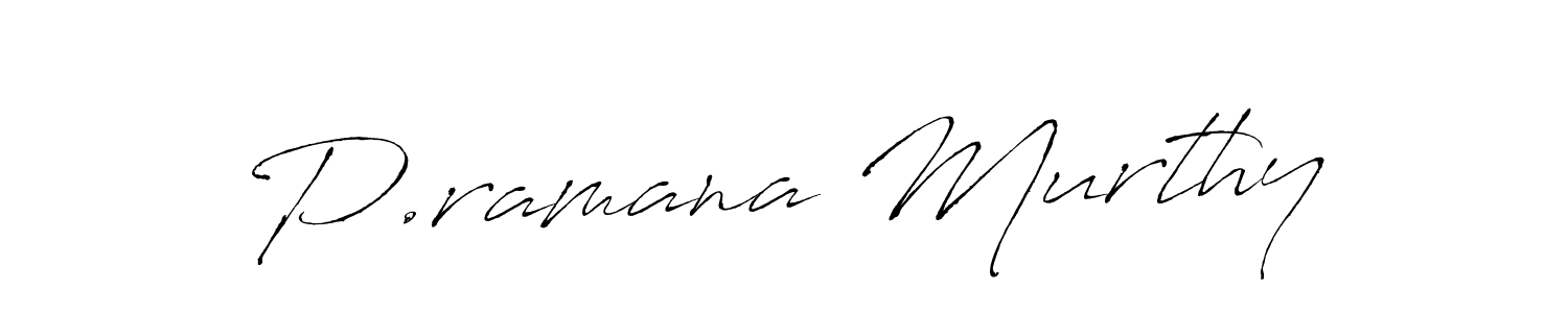 Make a beautiful signature design for name P.ramana Murthy. Use this online signature maker to create a handwritten signature for free. P.ramana Murthy signature style 6 images and pictures png