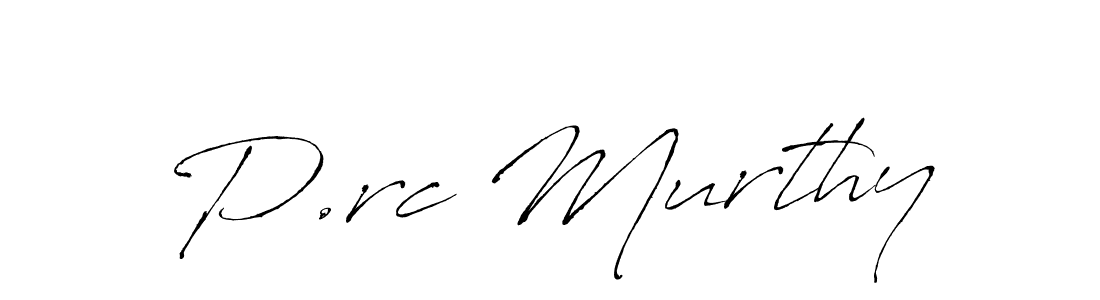 Also You can easily find your signature by using the search form. We will create P.rc Murthy name handwritten signature images for you free of cost using Antro_Vectra sign style. P.rc Murthy signature style 6 images and pictures png