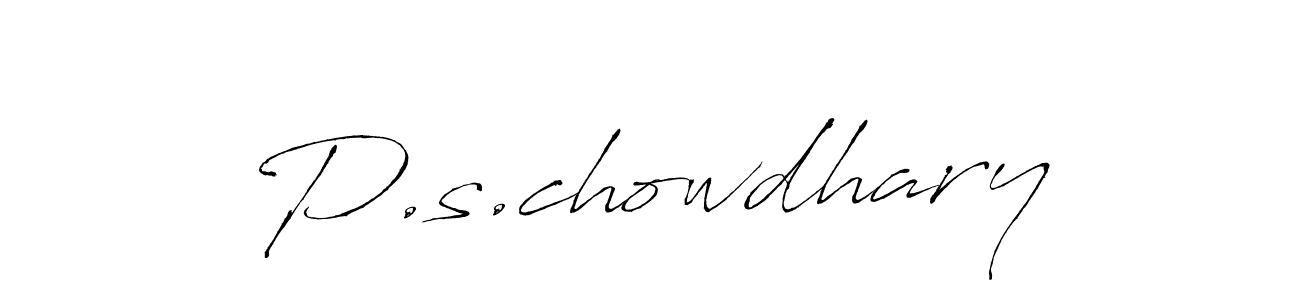 You should practise on your own different ways (Antro_Vectra) to write your name (P.s.chowdhary) in signature. don't let someone else do it for you. P.s.chowdhary signature style 6 images and pictures png