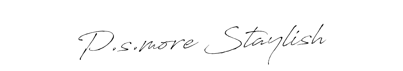 It looks lik you need a new signature style for name P.s.more Staylish. Design unique handwritten (Antro_Vectra) signature with our free signature maker in just a few clicks. P.s.more Staylish signature style 6 images and pictures png