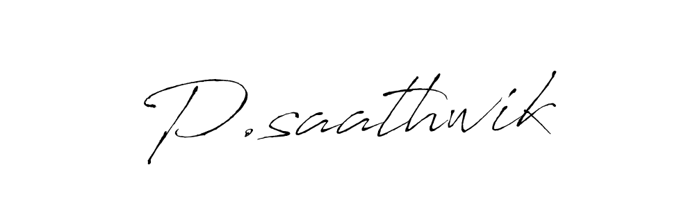 Make a beautiful signature design for name P.saathwik. With this signature (Antro_Vectra) style, you can create a handwritten signature for free. P.saathwik signature style 6 images and pictures png