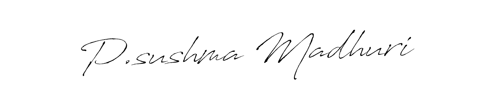 It looks lik you need a new signature style for name P.sushma Madhuri. Design unique handwritten (Antro_Vectra) signature with our free signature maker in just a few clicks. P.sushma Madhuri signature style 6 images and pictures png