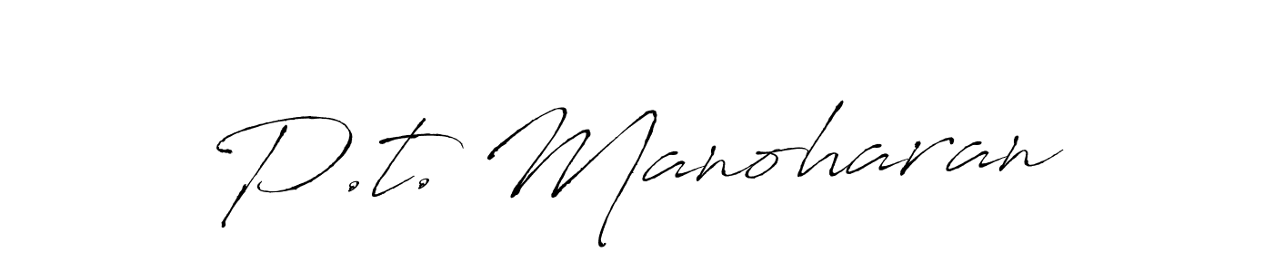 Make a beautiful signature design for name P.t. Manoharan. With this signature (Antro_Vectra) style, you can create a handwritten signature for free. P.t. Manoharan signature style 6 images and pictures png