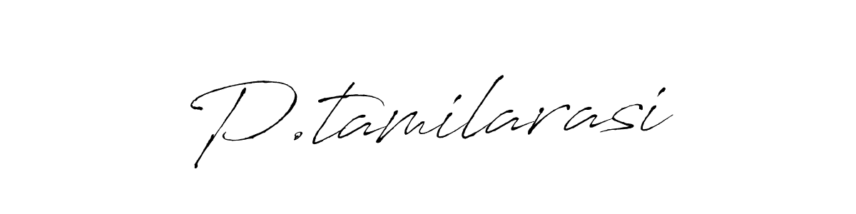 Best and Professional Signature Style for P.tamilarasi. Antro_Vectra Best Signature Style Collection. P.tamilarasi signature style 6 images and pictures png