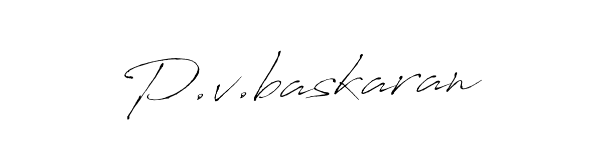 Design your own signature with our free online signature maker. With this signature software, you can create a handwritten (Antro_Vectra) signature for name P.v.baskaran. P.v.baskaran signature style 6 images and pictures png