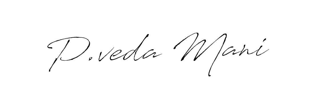 How to make P.veda Mani signature? Antro_Vectra is a professional autograph style. Create handwritten signature for P.veda Mani name. P.veda Mani signature style 6 images and pictures png