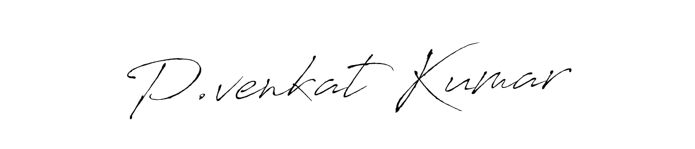 Design your own signature with our free online signature maker. With this signature software, you can create a handwritten (Antro_Vectra) signature for name P.venkat Kumar. P.venkat Kumar signature style 6 images and pictures png