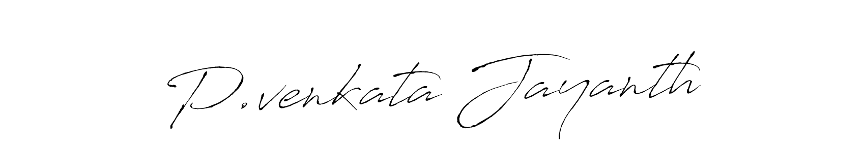 Make a short P.venkata Jayanth signature style. Manage your documents anywhere anytime using Antro_Vectra. Create and add eSignatures, submit forms, share and send files easily. P.venkata Jayanth signature style 6 images and pictures png