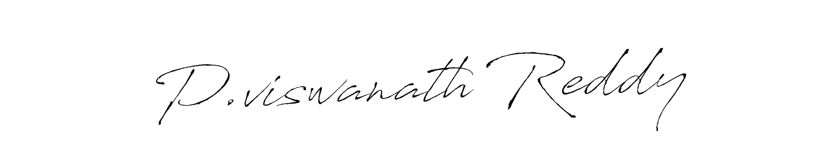 You should practise on your own different ways (Antro_Vectra) to write your name (P.viswanath Reddy) in signature. don't let someone else do it for you. P.viswanath Reddy signature style 6 images and pictures png