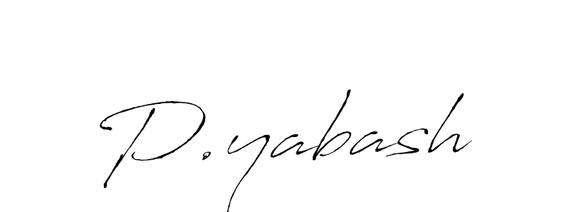 The best way (Antro_Vectra) to make a short signature is to pick only two or three words in your name. The name P.yabash include a total of six letters. For converting this name. P.yabash signature style 6 images and pictures png