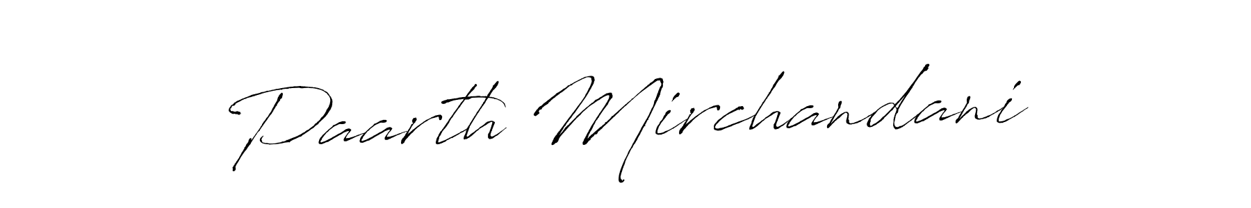 Paarth Mirchandani stylish signature style. Best Handwritten Sign (Antro_Vectra) for my name. Handwritten Signature Collection Ideas for my name Paarth Mirchandani. Paarth Mirchandani signature style 6 images and pictures png