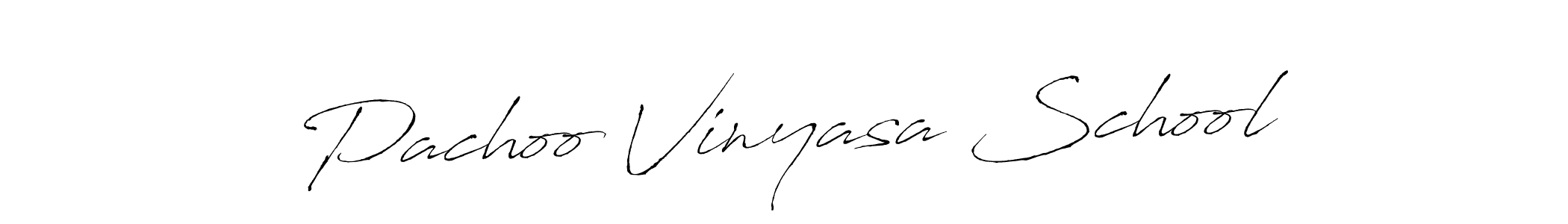Also we have Pachoo Vinyasa School name is the best signature style. Create professional handwritten signature collection using Antro_Vectra autograph style. Pachoo Vinyasa School signature style 6 images and pictures png