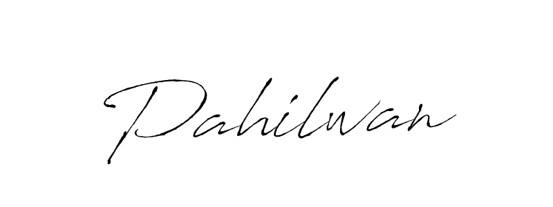 Design your own signature with our free online signature maker. With this signature software, you can create a handwritten (Antro_Vectra) signature for name Pahilwan. Pahilwan signature style 6 images and pictures png