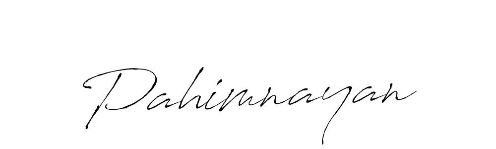 How to make Pahimnayan signature? Antro_Vectra is a professional autograph style. Create handwritten signature for Pahimnayan name. Pahimnayan signature style 6 images and pictures png