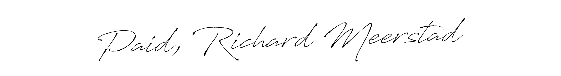 How to make Paid, Richard Meerstad name signature. Use Antro_Vectra style for creating short signs online. This is the latest handwritten sign. Paid, Richard Meerstad signature style 6 images and pictures png