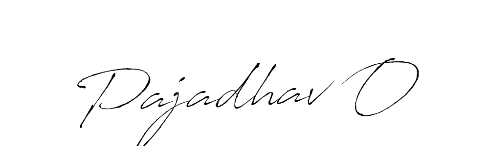 Create a beautiful signature design for name Pajadhav O. With this signature (Antro_Vectra) fonts, you can make a handwritten signature for free. Pajadhav O signature style 6 images and pictures png