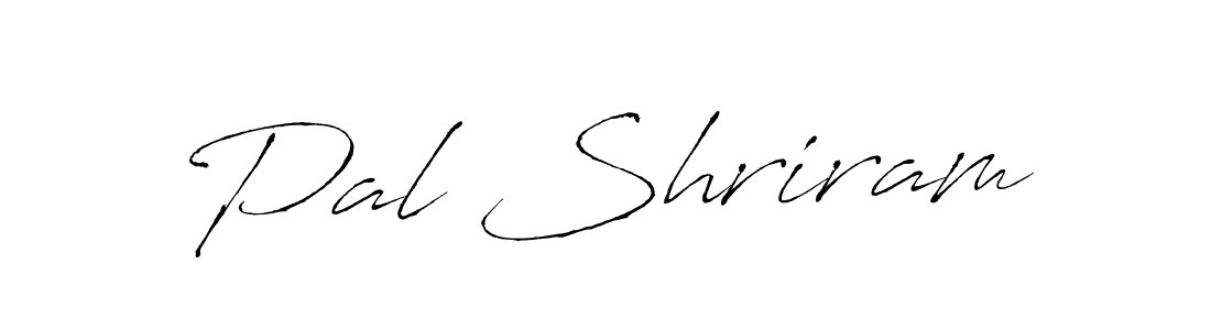 Pal Shriram stylish signature style. Best Handwritten Sign (Antro_Vectra) for my name. Handwritten Signature Collection Ideas for my name Pal Shriram. Pal Shriram signature style 6 images and pictures png