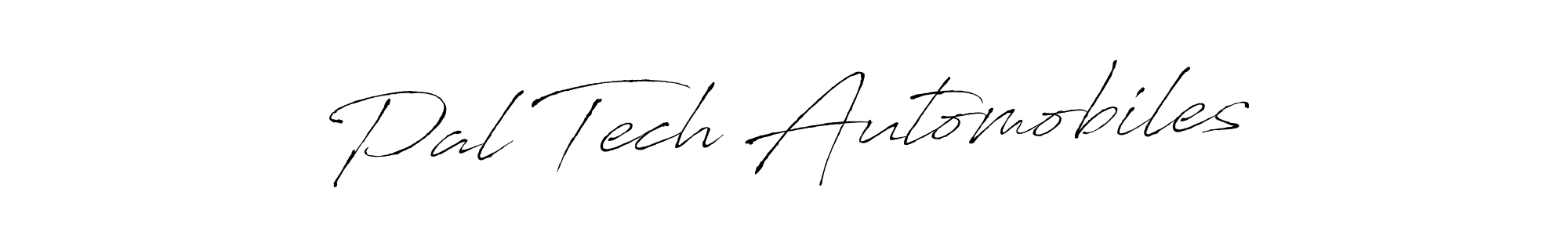 Create a beautiful signature design for name Pal Tech Automobiles. With this signature (Antro_Vectra) fonts, you can make a handwritten signature for free. Pal Tech Automobiles signature style 6 images and pictures png