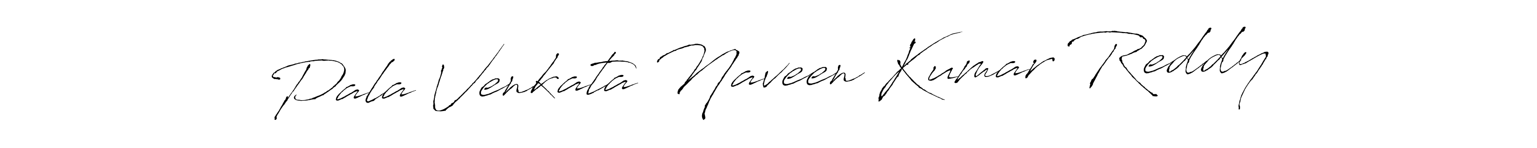 Pala Venkata Naveen Kumar Reddy stylish signature style. Best Handwritten Sign (Antro_Vectra) for my name. Handwritten Signature Collection Ideas for my name Pala Venkata Naveen Kumar Reddy. Pala Venkata Naveen Kumar Reddy signature style 6 images and pictures png