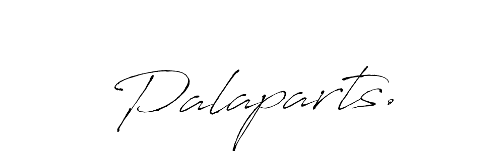 Make a beautiful signature design for name Palaparts.. With this signature (Antro_Vectra) style, you can create a handwritten signature for free. Palaparts. signature style 6 images and pictures png