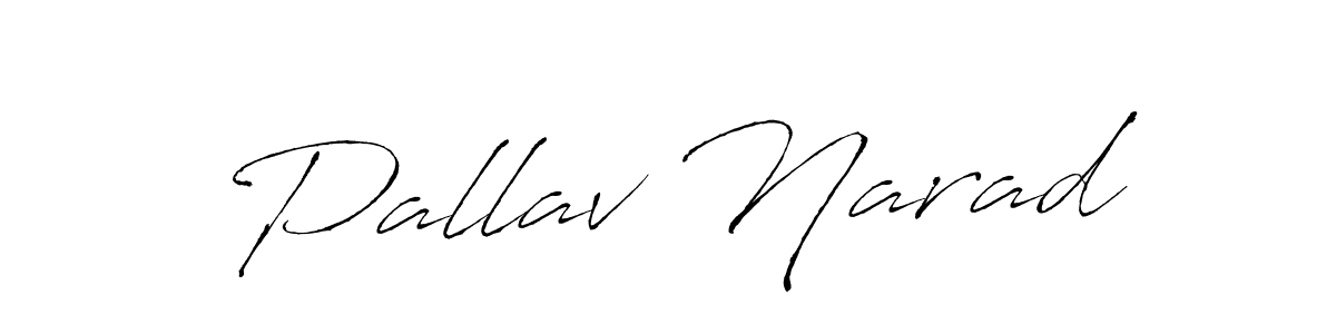 Make a beautiful signature design for name Pallav Narad. With this signature (Antro_Vectra) style, you can create a handwritten signature for free. Pallav Narad signature style 6 images and pictures png