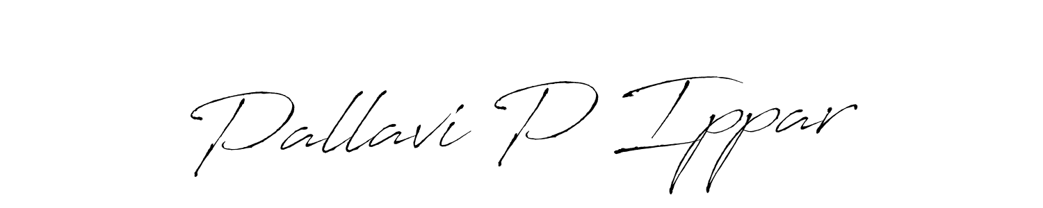 It looks lik you need a new signature style for name Pallavi P Ippar. Design unique handwritten (Antro_Vectra) signature with our free signature maker in just a few clicks. Pallavi P Ippar signature style 6 images and pictures png