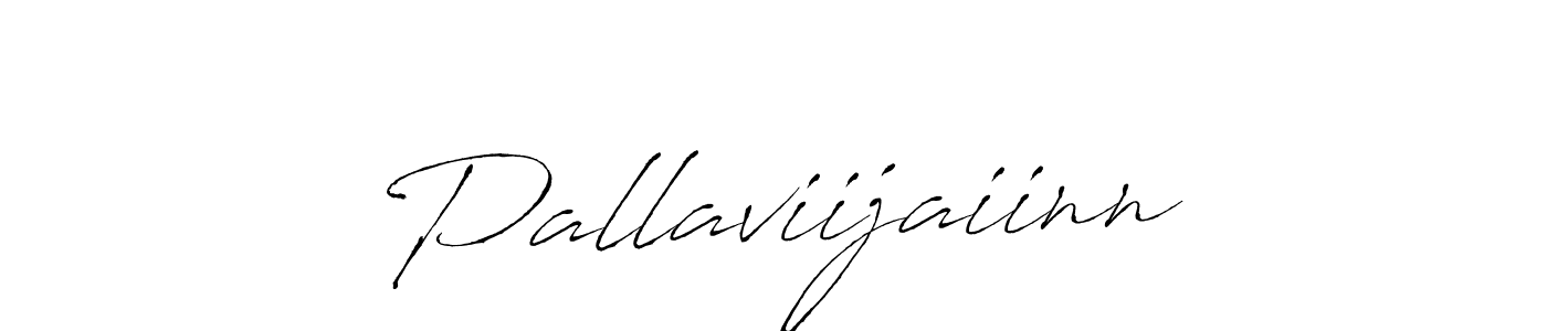 Also we have Pallaviijaiinn name is the best signature style. Create professional handwritten signature collection using Antro_Vectra autograph style. Pallaviijaiinn signature style 6 images and pictures png