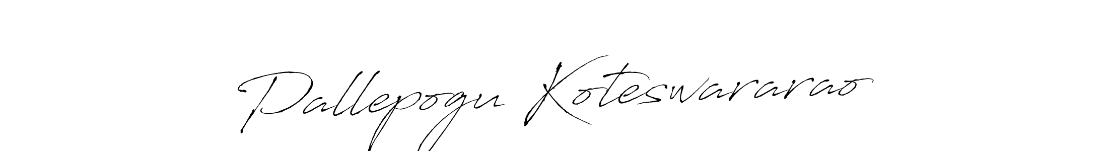 Design your own signature with our free online signature maker. With this signature software, you can create a handwritten (Antro_Vectra) signature for name Pallepogu Koteswararao. Pallepogu Koteswararao signature style 6 images and pictures png