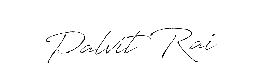 You should practise on your own different ways (Antro_Vectra) to write your name (Palvit Rai) in signature. don't let someone else do it for you. Palvit Rai signature style 6 images and pictures png